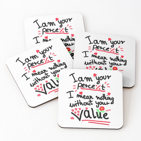 Item preview, I am your percent - Valentines, lovers, romance gift designed and sold by SleekVisuals.