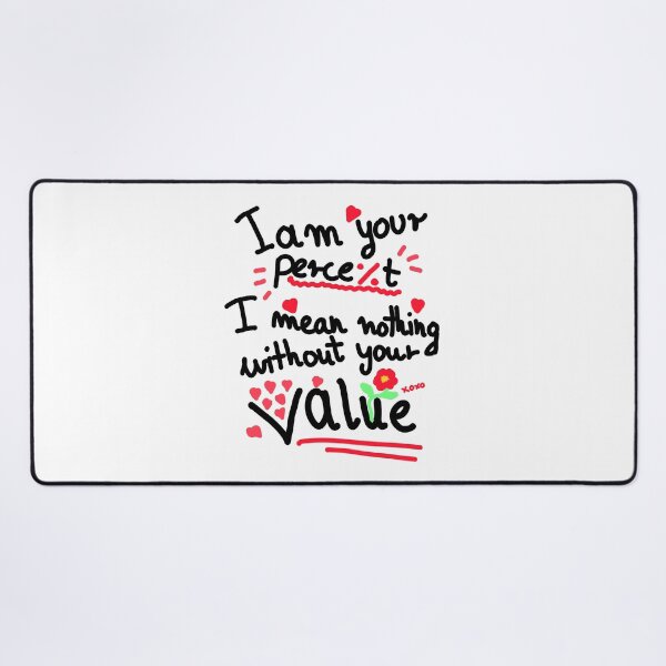 Item preview, I am your percent - Valentines, lovers, romance gift designed and sold by SleekVisuals.
