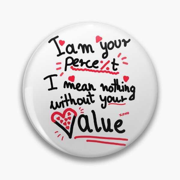 Item preview, I am your percent - Valentines, lovers, romance gift designed and sold by SleekVisuals.