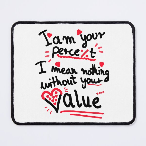Item preview, I am your percent - Valentines, lovers, romance gift designed and sold by SleekVisuals.