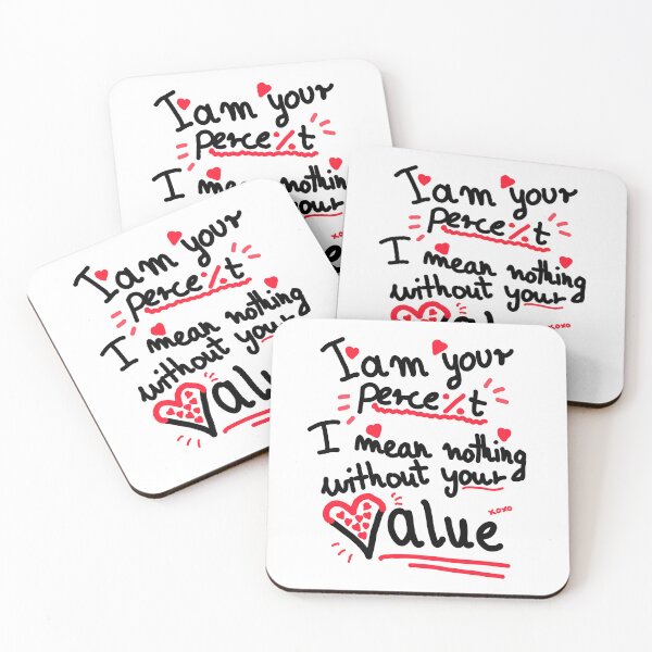 Item preview, I am your percent - Valentines, lovers, romance gift designed and sold by SleekVisuals.