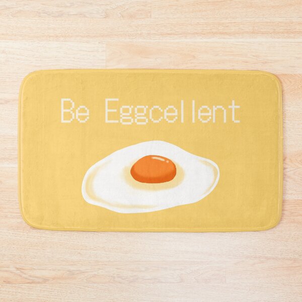 Item preview, Be Eggcellent designed and sold by Lua.Mellow.
