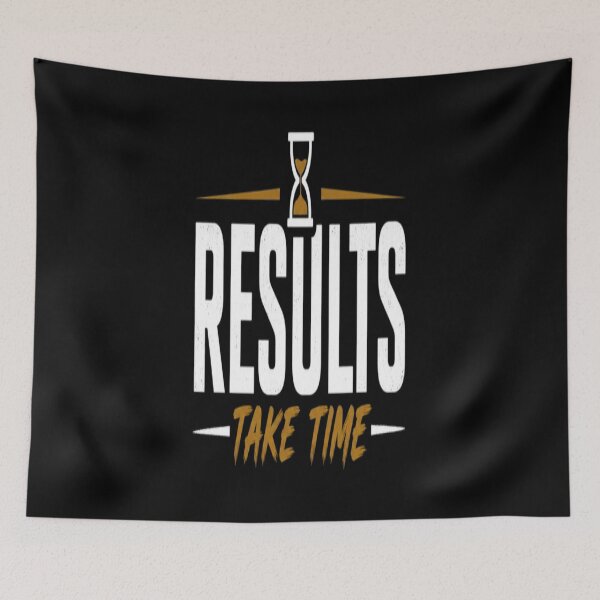 Item preview, Results Take Time – Motivational Quote Typography Design designed and sold by v6ziix.