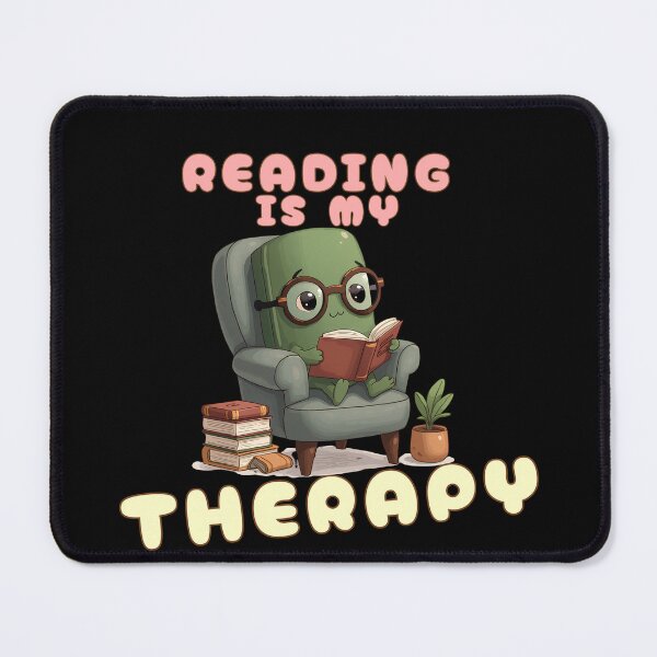 Item preview, Reading Is My Therapy – Cute Bookworm Reader designed and sold by Bawek85Designs.