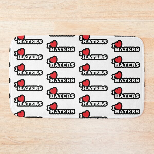 Item preview, I Love Haters designed and sold by the-craft-shop.