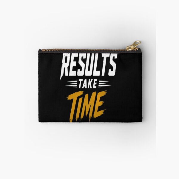 Item preview, Results Take Time . designed and sold by v6ziix.