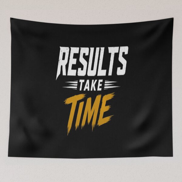 Item preview, Results Take Time . designed and sold by v6ziix.