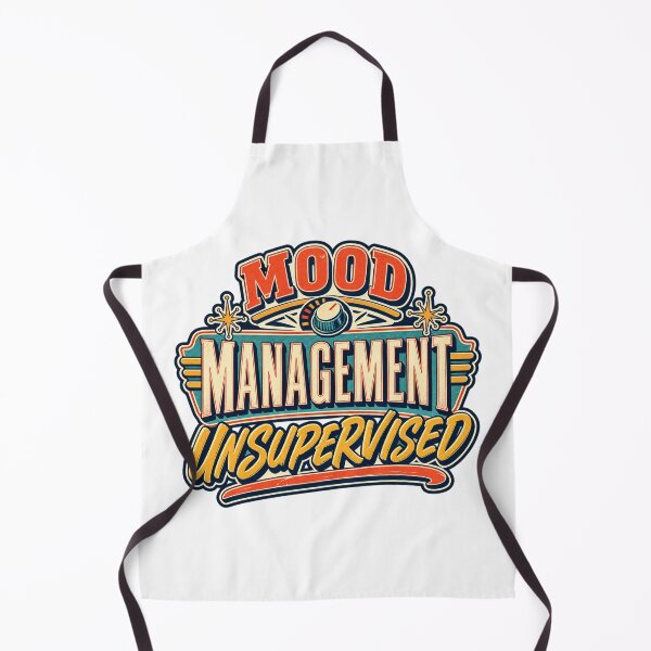Item preview, Mood Management Unsupervised Vintage Humor designed and sold by FZ Studio .