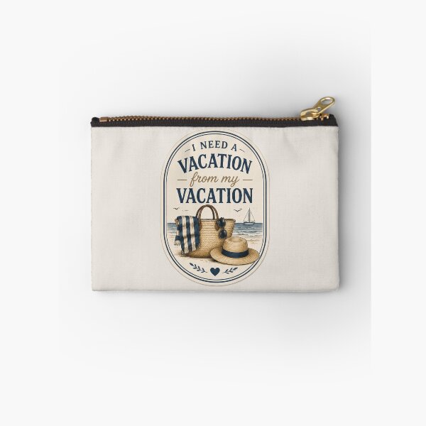 Item preview, I Need a Vacation Fom My Vacation designed and sold by Mimi  + Kate.