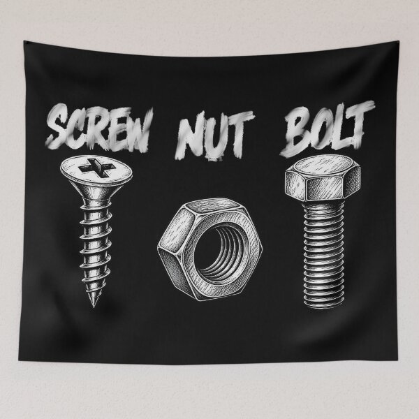 Item preview, I Screw. I Nut. I Bolt. — Because Apparently, I’m Hardware. designed and sold by PaTkA art.