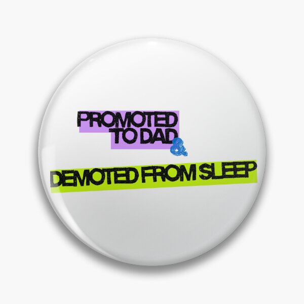 Item preview, Promoted to Dad designed and sold by mayobrian.