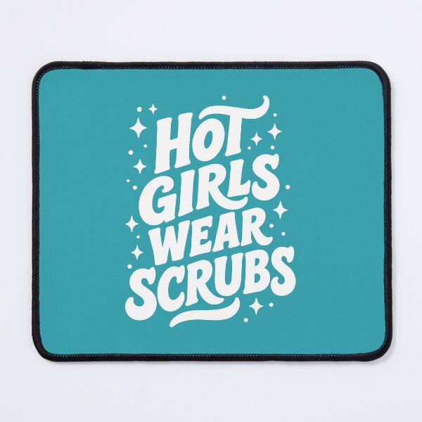 Item preview, HOT GIRLS WEAR SCRUBS designed and sold by YNELENT.