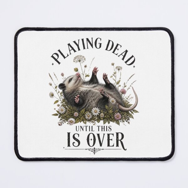 Item preview, Playing Dead Until This Is Over designed and sold by Positive&FunnyThings.