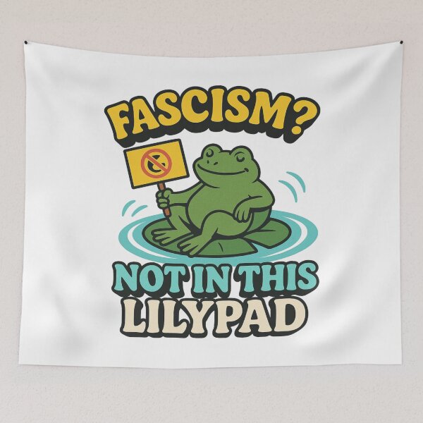 Item preview, Fascism? Not in This Lilypad – Funny Frog Protest T-Shirt | Portland Activism & Anti-Fascist Art designed and sold by SoulThread Studio.
