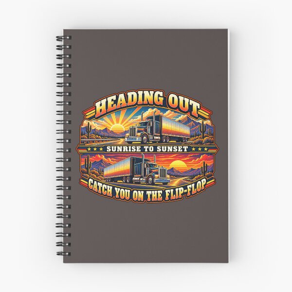 Item preview, Catch You On The Flip-Flop - Heading Out Sunrise To Sunset - Trucker Semi Truck Art designed and sold by NomadForge.