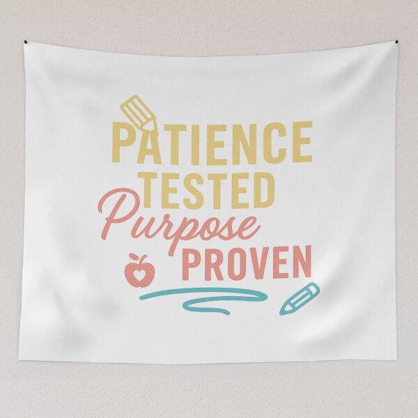 Item preview, Patience Tested, Purpose Proven – Faith-Inspired Teacher Motivation Design designed and sold by SoulThread Studio.