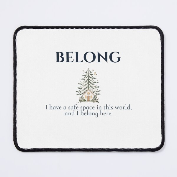 Item preview, Belong Safe Space Botanical Affirmation designed and sold by Safe Soul DeLife.