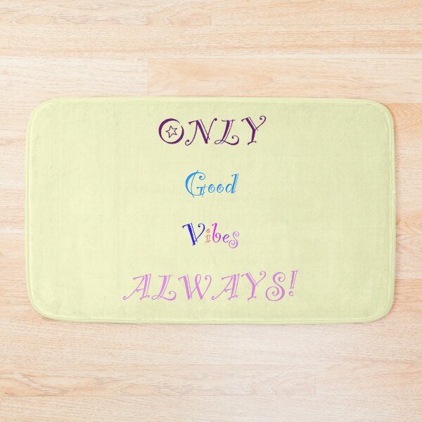 Item preview, ONLY Good Vibes ALWAYS! designed and sold by MAC Art&Designs.
