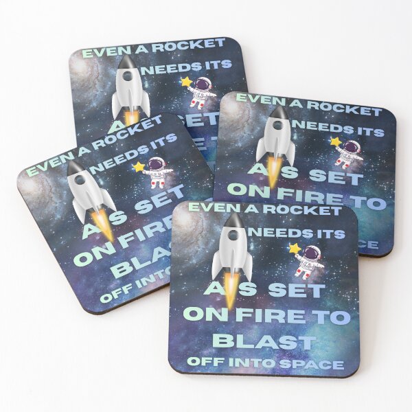Item preview, Even A Rocket Needs Its A.s Set On Fire To Blast Off Into Space-Funny Motivational Space Quote designed and sold by MarthaPlace.