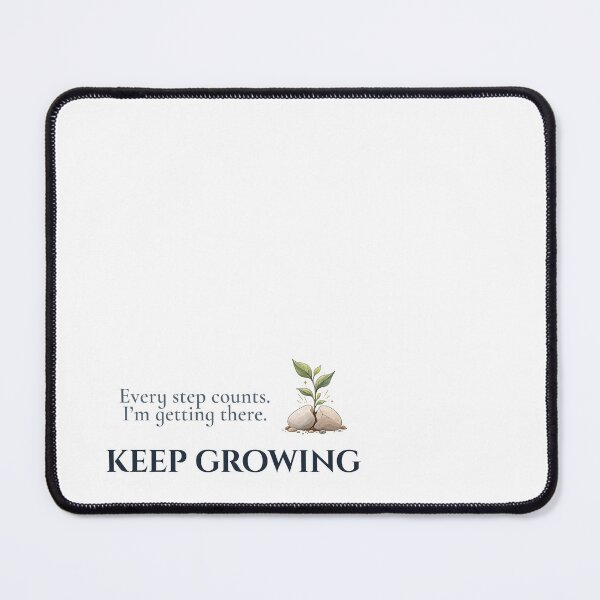 Item preview, Keep Growing Botanical Growth Affirmation designed and sold by Safe Soul DeLife.