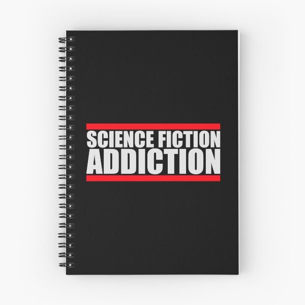 Item preview, Science Fiction Addict Sci Fi Geek Nerd Quote Logo designed and sold by shirt-o-mat.