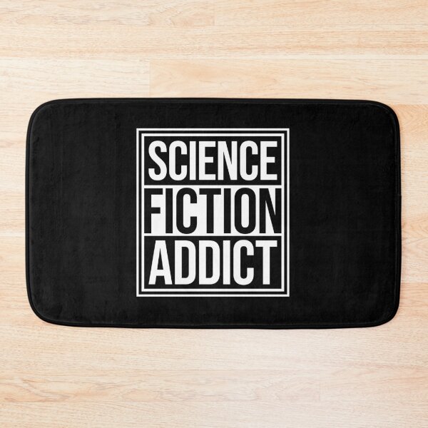Item preview, Science Fiction Addict Sci Fi Geek Nerd Quote Logo designed and sold by shirt-o-mat.