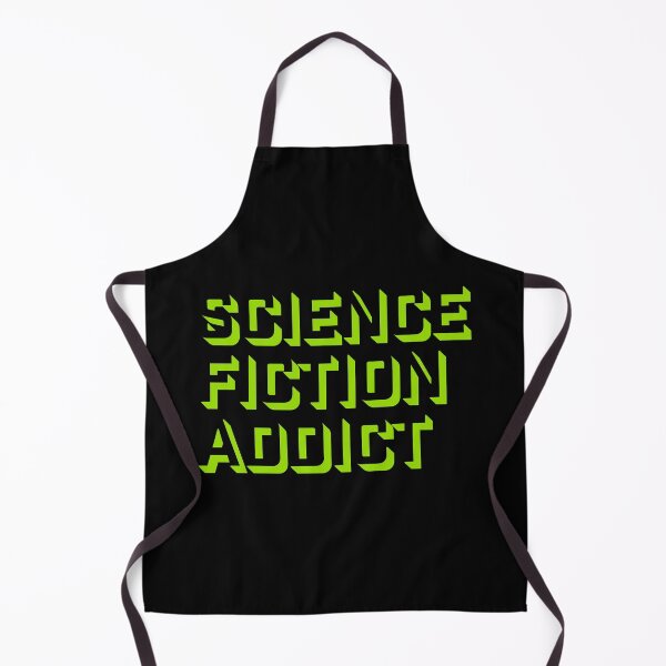 Item preview, Science Fiction Addict Sci Fi Geek Nerd Quote Logo designed and sold by shirt-o-mat.