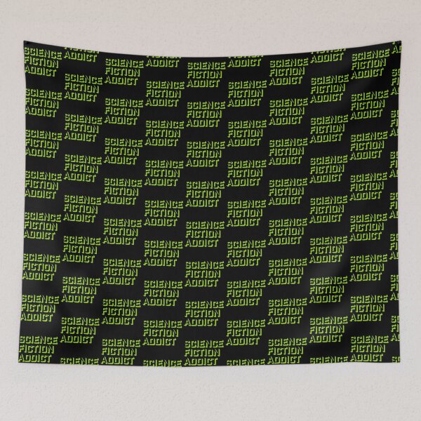 Item preview, Science Fiction Addict Sci Fi Geek Nerd Quote Logo designed and sold by shirt-o-mat.