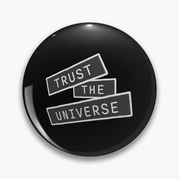 Item preview, Trust The Universe Spiritual Positivity Quote Logo designed and sold by shirt-o-mat.