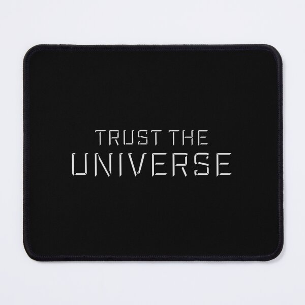 Item preview, Trust The Universe Spiritual Positivity Quote Logo designed and sold by shirt-o-mat.