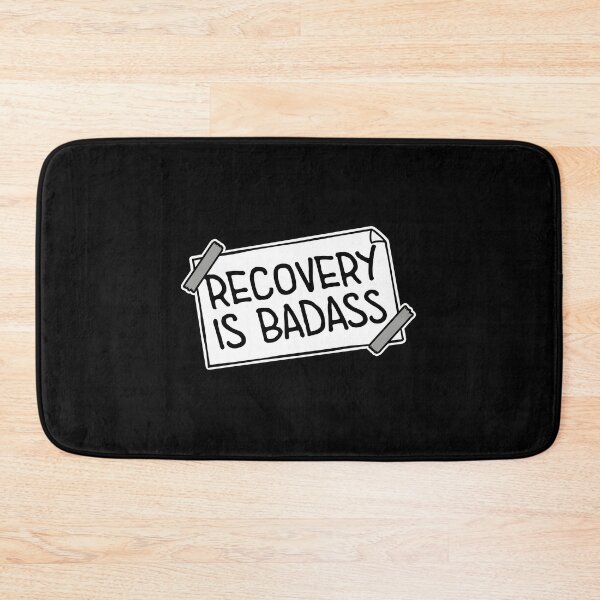 Item preview, Recovery Is Badass Strong Recovery Motivation Logo designed and sold by shirt-o-mat.