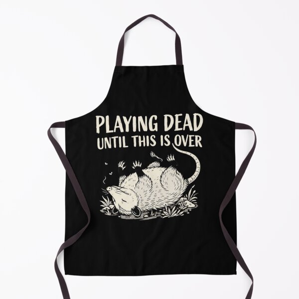 Item preview, Playing Dead Until This Is Over designed and sold by Zbixu.
