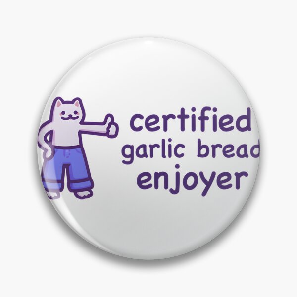 Item preview, Certified Garlic Bread Enthusiast - Humorous Foodie Apparel | ⭐⭐⭐⭐⭐ Best Seller designed and sold by kidgoback.