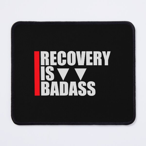 Item preview, Recovery Is Badass Strong Recovery Motivation Logo designed and sold by shirt-o-mat.