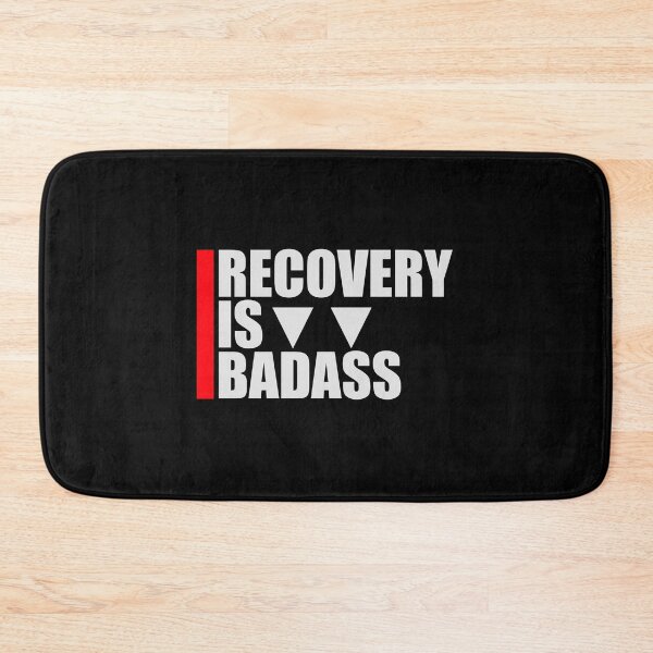 Item preview, Recovery Is Badass Strong Recovery Motivation Logo designed and sold by shirt-o-mat.