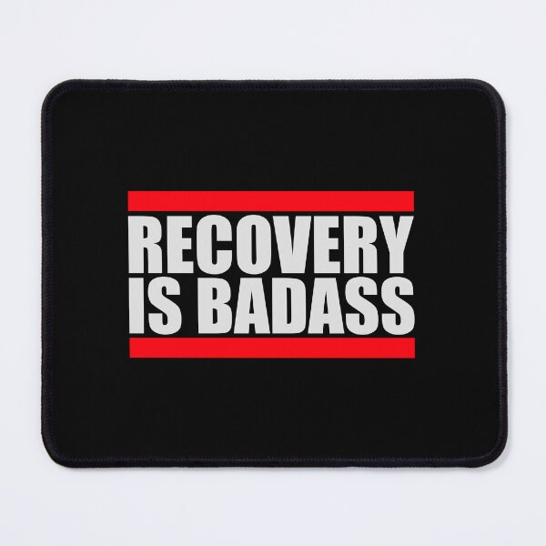 Item preview, Recovery Is Badass Strong Recovery Motivation Logo designed and sold by shirt-o-mat.