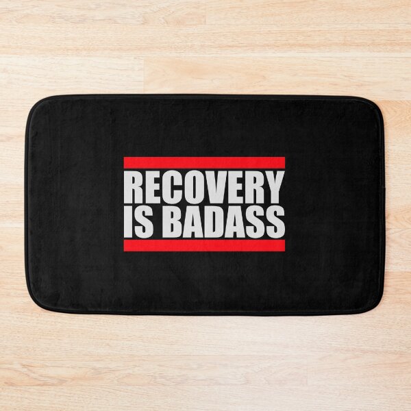 Item preview, Recovery Is Badass Strong Recovery Motivation Logo designed and sold by shirt-o-mat.