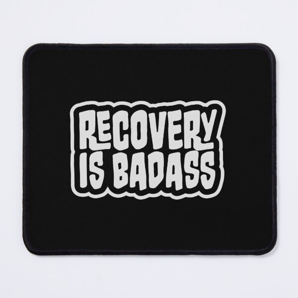 Item preview, Recovery Is Badass Strong Recovery Motivation Logo designed and sold by shirt-o-mat.