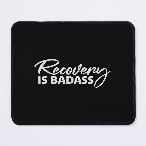 Item preview, Recovery Is Badass Strong Recovery Motivation Logo designed and sold by shirt-o-mat.