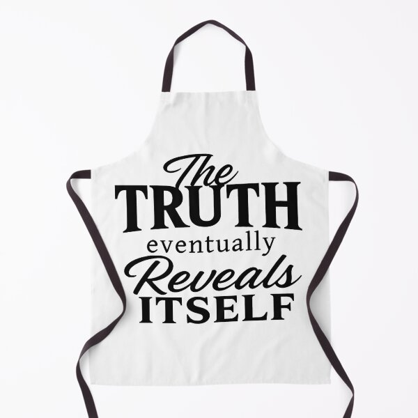 Item preview, the truth reveals itself eventually designed and sold by OCD_JESSICA.