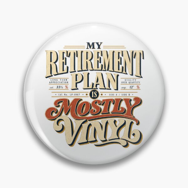 Item preview, My Retirement Plan Is Mostly Vinyl Funny Record Collector Shirt designed and sold by Golden Era Studio.