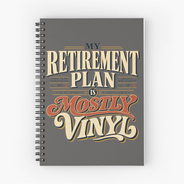 Item preview, My Retirement Plan Is Mostly Vinyl Funny Record Collector Shirt designed and sold by Golden Era Studio.