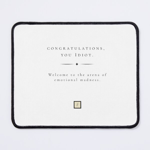 Item preview, Congratulations, you idiot - arena of emotional madness designed and sold by KokoFlanell.