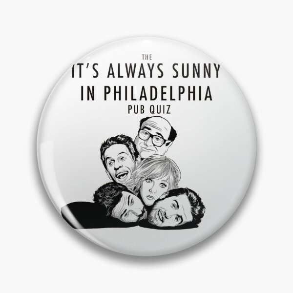Item preview, Its Always Sunny In Philadelphia designed and sold by thrynafenquar.