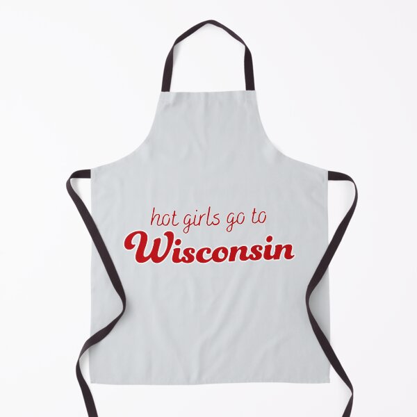 Item preview, Hot Girls Go To Wisconsin designed and sold by titanic415.