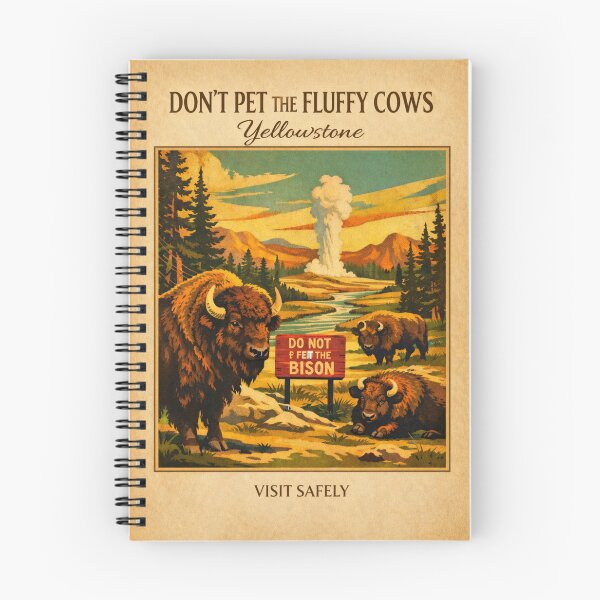 Item preview, Don’t Pet the Fluffy Cows Yellowstone   designed and sold by Eclipse 3699.