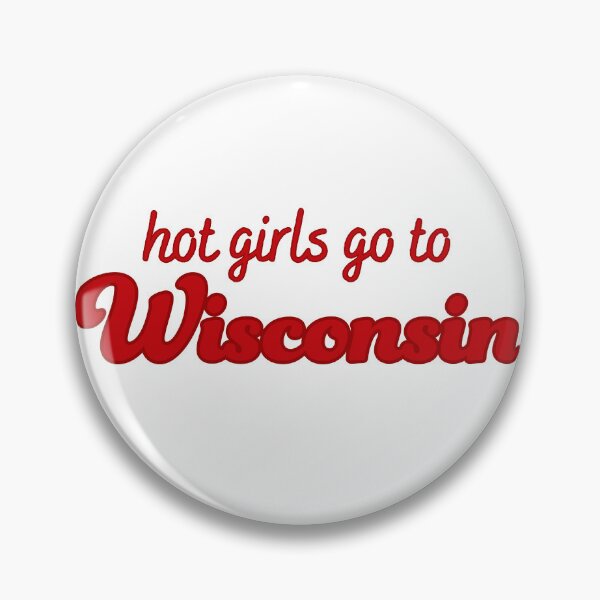 Item preview, Hot Girls Go To Wisconsin (red on red) designed and sold by titanic415.