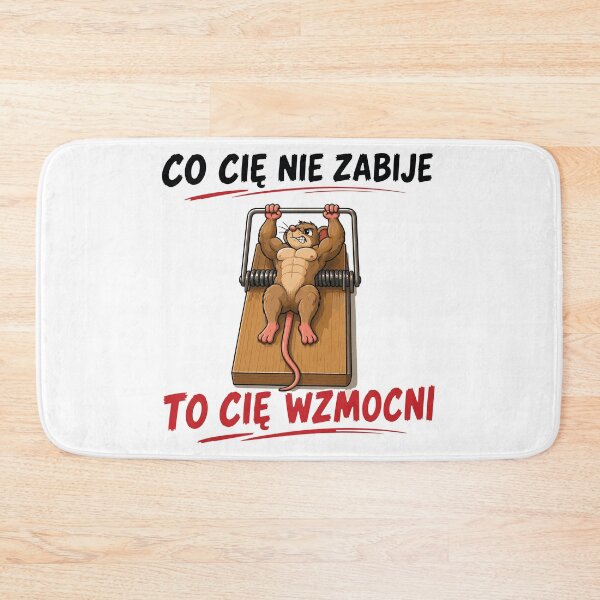 Item preview, Co Cię Nie Zabije To Wzmocni designed and sold by PRINTIONAL.
