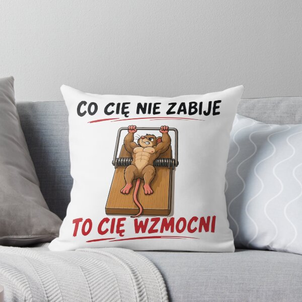 Item preview, Co Cię Nie Zabije To Wzmocni designed and sold by PRINTIONAL.