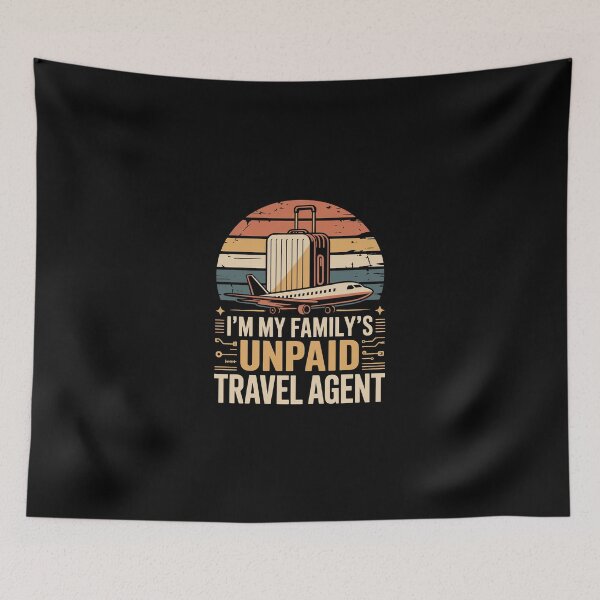 Item preview, I’M MY FAMILY’S UNPAID TRAVEL AGENT designed and sold by jkrphoto.